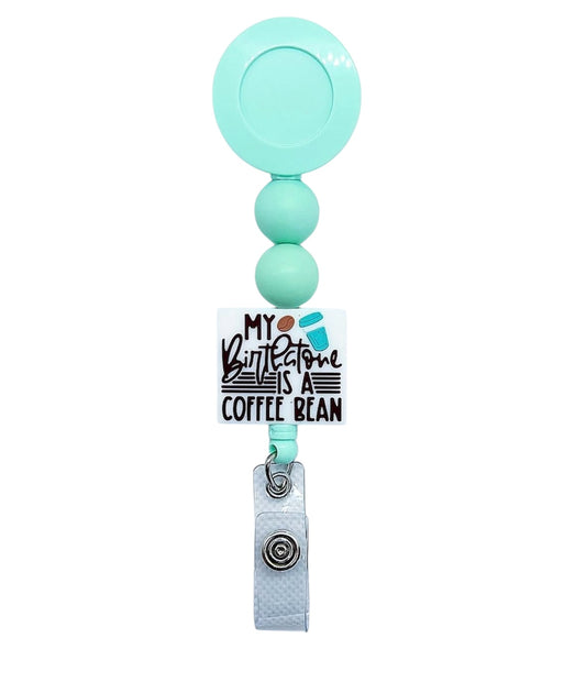 My Birthstone is a Coffee Bean Badge Reel