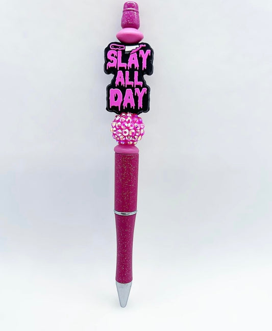 "Slay All Day" Pen